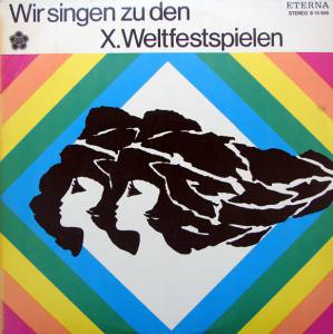 Various - Wir Singen Zu Den X. Weltfestspielen